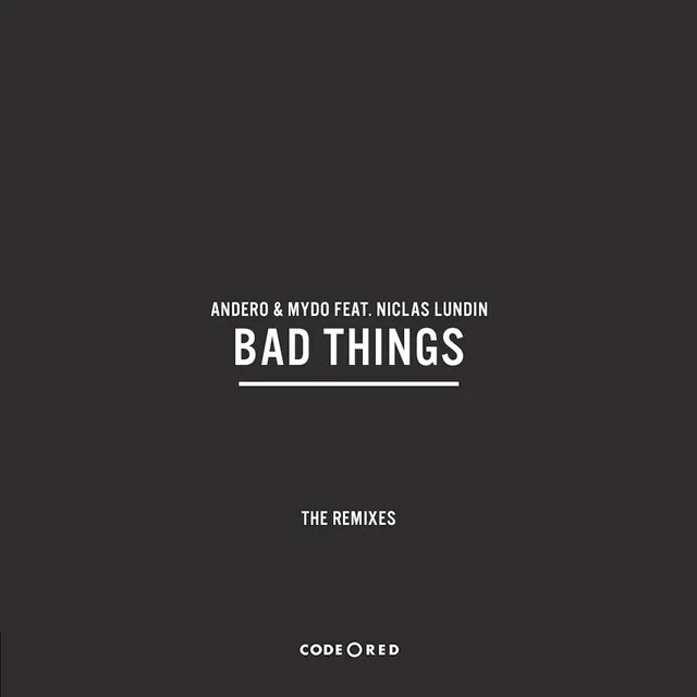 Bad Things - Arman Aydin & Arem Ozguc Remix