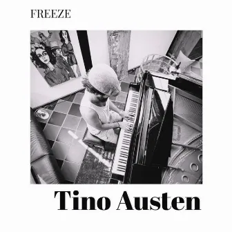 Freeze by Tino Austen