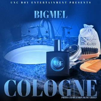 Cologne by Big Mel