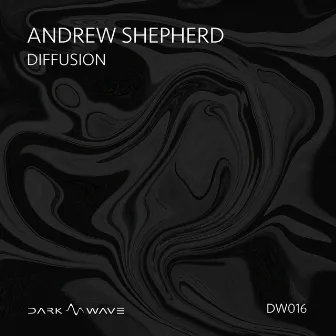 Diffusion by Andrew Shepherd