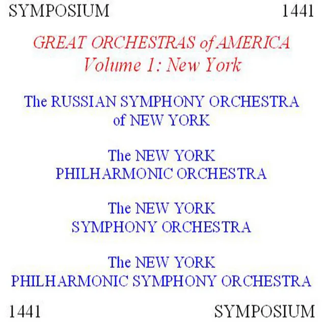 Great Orchestras of America, Vol. 1: New York