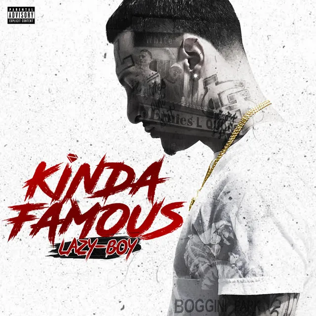 Kinda Famous (feat. Snootie Wild)