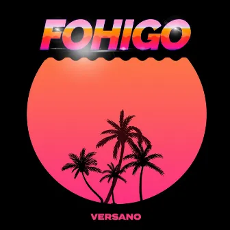 Fohigo by VERSANO