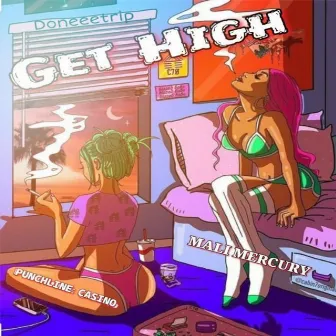 Get High by Mali Mercury