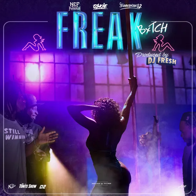 Freak Bxtch (feat. Oskie & Stunnaman02)