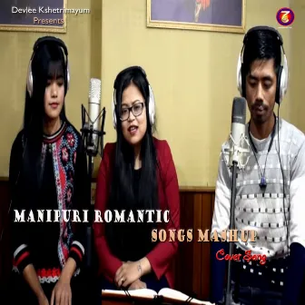 Manipuri Romantic Songs Mashup by Devlee Kshetrimayum