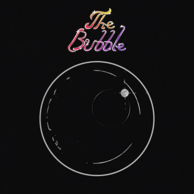 The Bubble