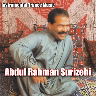 Abdul Rahman Surizehi - Instrumental Trancemusic, Vol. 2 by Abdulrahman Surizehi