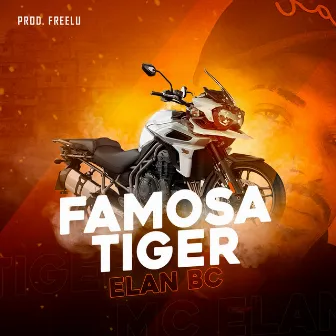 Famosa Tiger by Elan BC