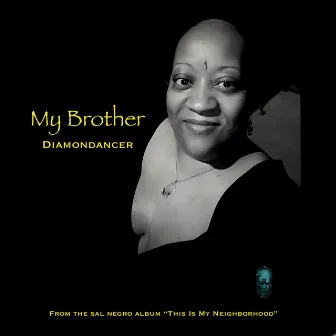 My Brother by Diamondancer