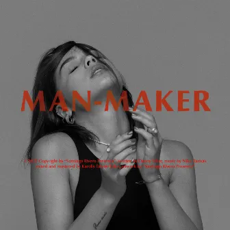 Man-Maker by Danny Silver