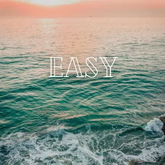 Easy by Unknown Artist