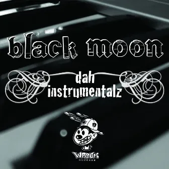 DAH INSTRUMENTALZ by Black Moon