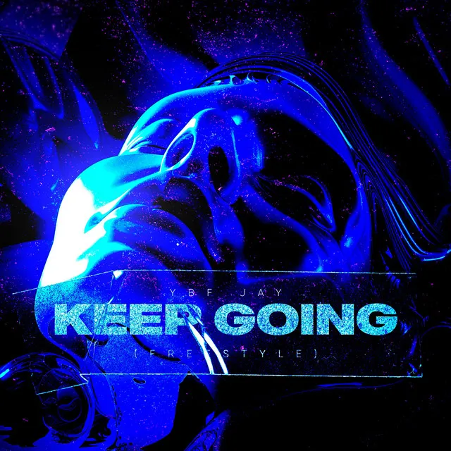 Keep Going (Freestyle)