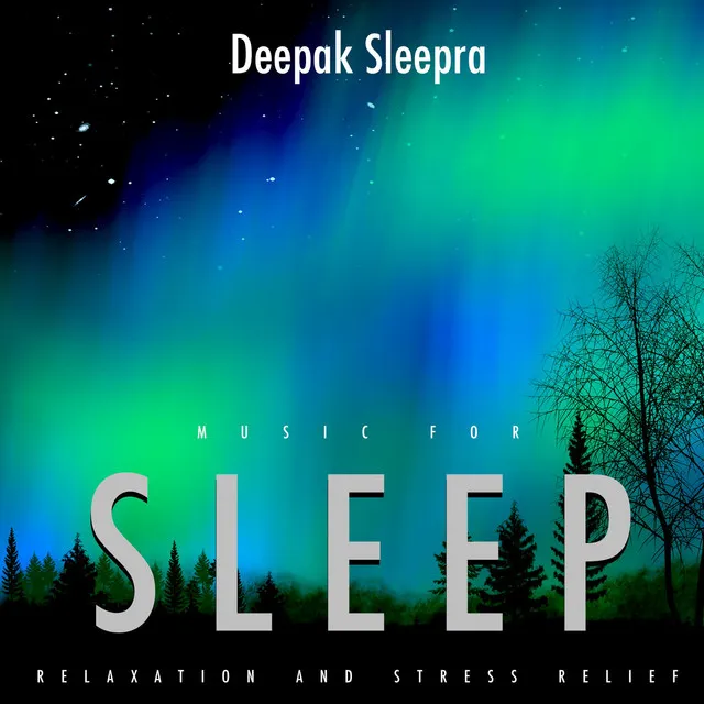 Music for Sleep, Relaxation and Stress Relief