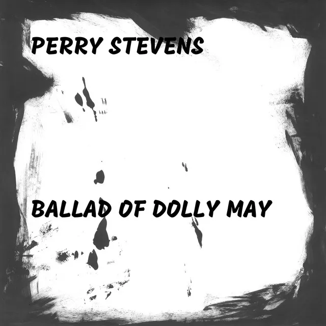 Ballad of Dolly May