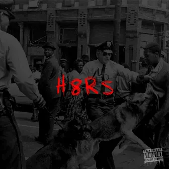 H8RS by Neaks