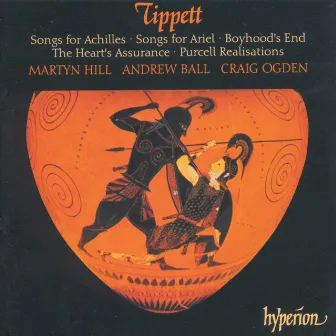 Tippett: Songs – For Tenor Voice with Piano or Guitar by Andrew Ball