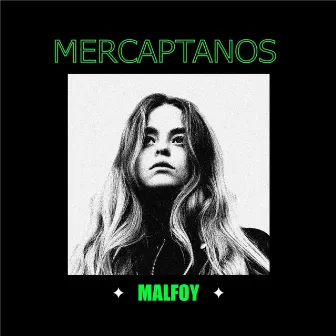 Mercaptanos by Malfoy