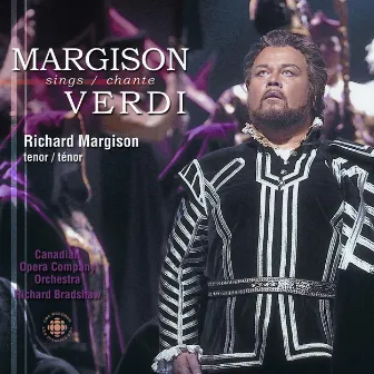 Margison, Richard: Verdi Tenor Opera Arias by Richard Bradshaw