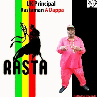 Rastaman a Dappa by Uk Principal