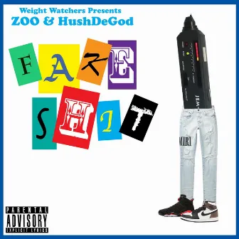 Fake Shit by Zoowop