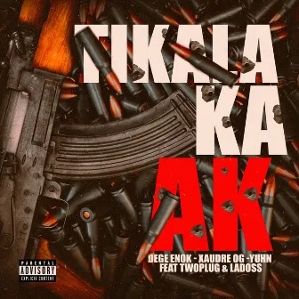 Tikalaka Ak by Xaudre OG