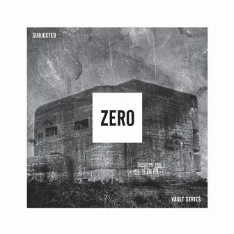 Zero by Subjected