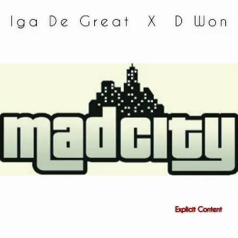 Mad City by D Won