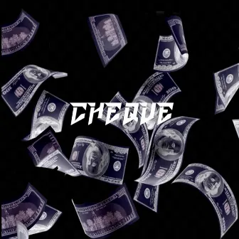 Cheque by Teddy Trill