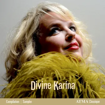 Divine Karina : The best of Karina Gauvin by Karina Gauvin