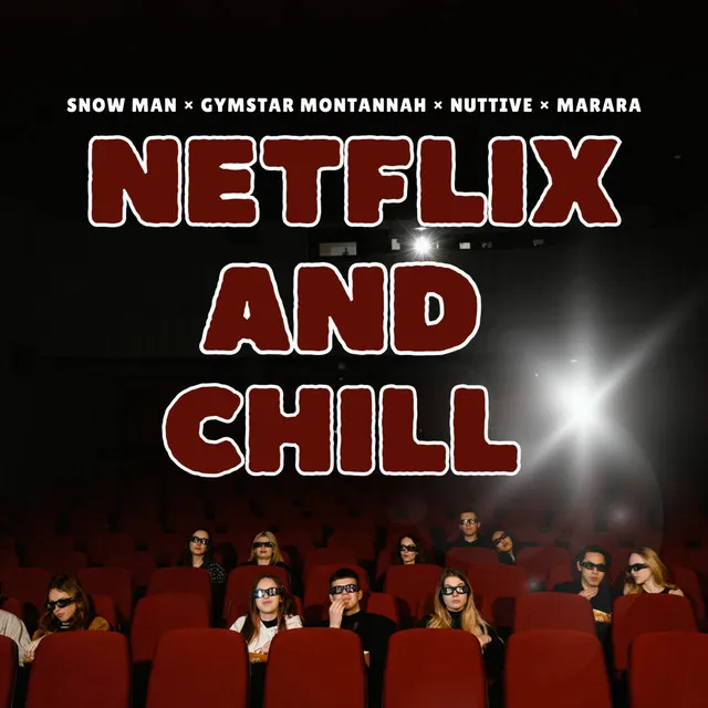 Netflix and Chill