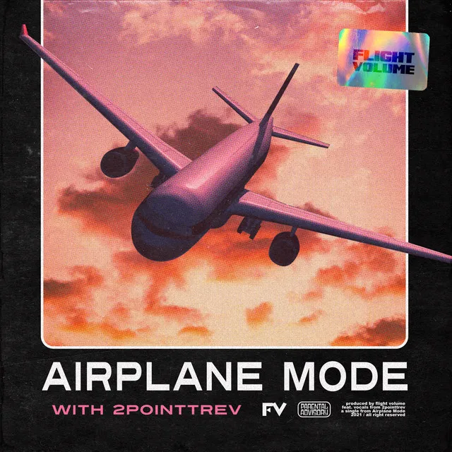 Airplane Mode (feat. 2POINTTREV)