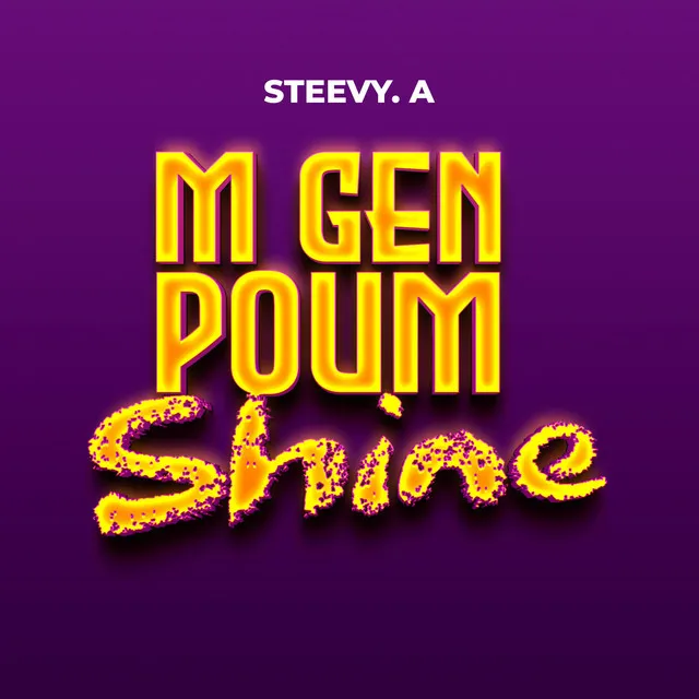 M gen pou m shine