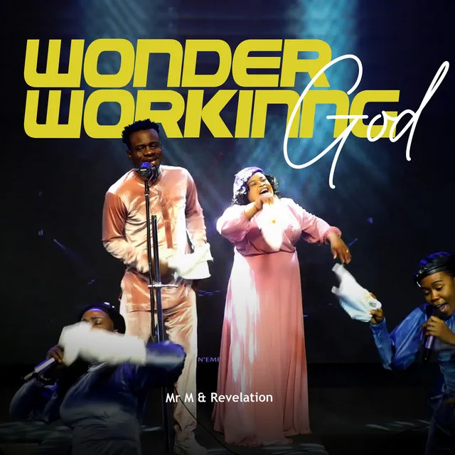 Wonder Working God