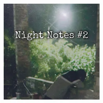 Night Notes #2 by E.D.S