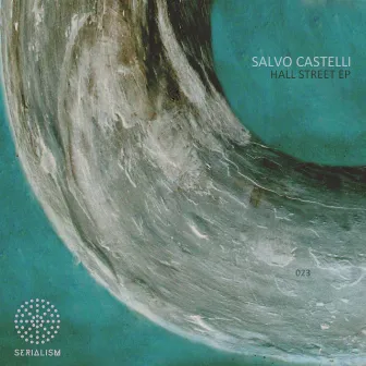 Hall Street EP by Salvo Castelli