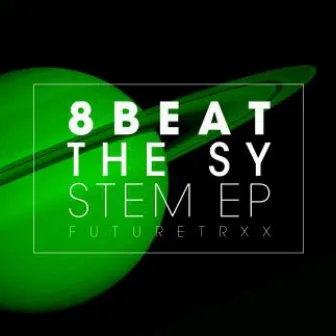 The System EP by 8beat