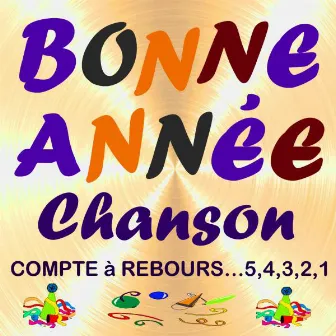 Bonne Année Compte à rebours 10, 9, 8, 7... by Bonne Année