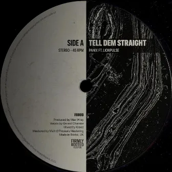 Tell Dem Straight by Panix