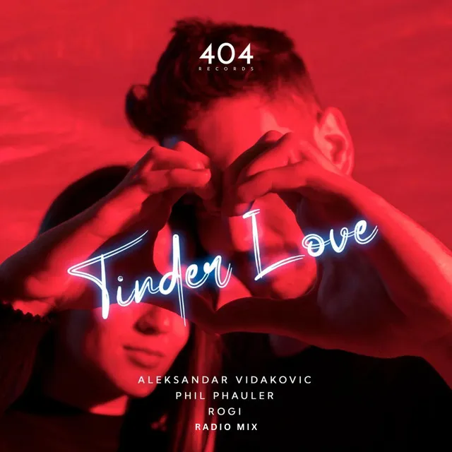 Tinder Love - Radio Mix