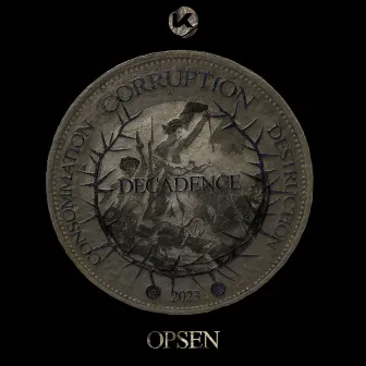 Décadence by Opsen