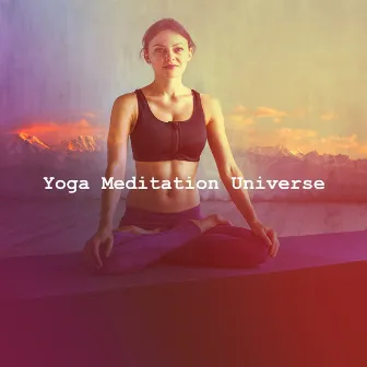 Yoga Meditation Universe by Relax Yoga Music Meditation