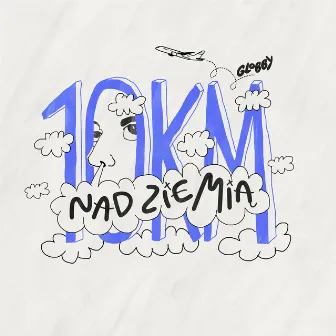 10km nad Ziemią by Propz