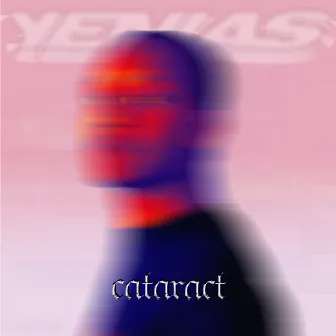 Cataract by YENIAS