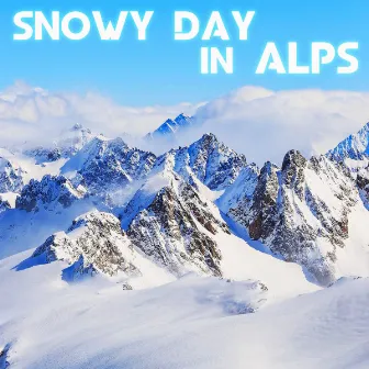 Snowy Day in Alps by Weather Forecast