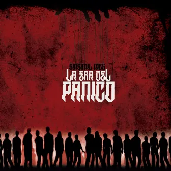 La Era del Pánico by Sinsimil MCs