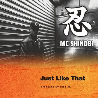 Just Like That by MC SHINOBI