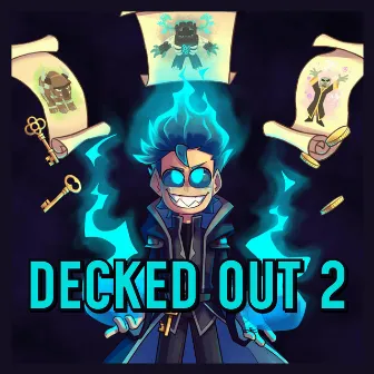 Decked Out 2 (Mercy of The Cards) by Gideon