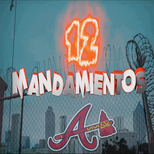 12 Mandamientos (Atlanta Version)